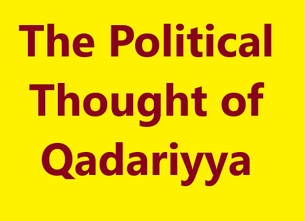 The Political Thought of Qadariyya The Political Thought of Qadariyya