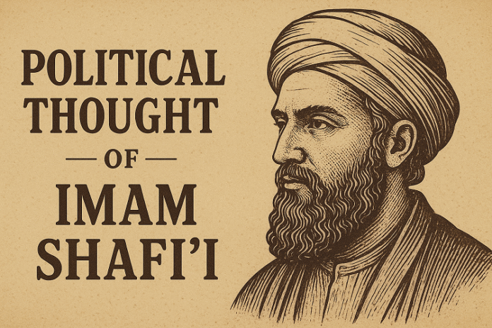 The Political Thought of Imam al-Shafi'i