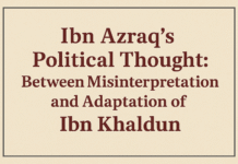 Ibn Azraq’s Political Thought Ibn Azraq’s political thought