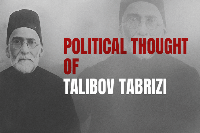 The political thought of Talibov Tabrizi