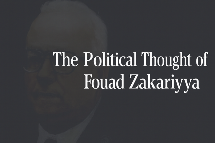 The Political Thought of Fouad Zakariyya